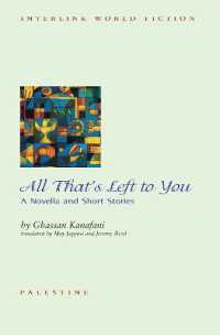 All That's Left to You : A Novella and Other Stories