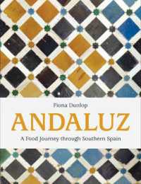 Andaluz : A Food Journey through Southern Spain