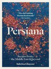 Persiana : Recipes from the Middle East & Beyond