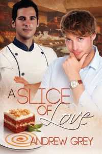 A Slice of Love (Taste of Love Stories)