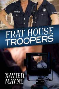Frat House Troopers Volume 1 (Brandt and Donnelly Capers)