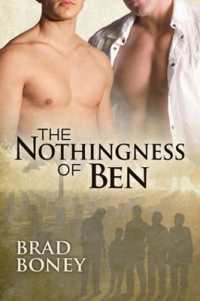 The Nothingness of Ben Volume 1 (The Austin Trilogy)