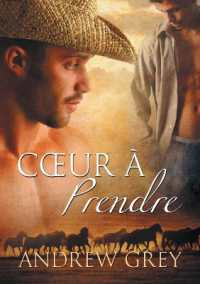 Coeur a Prendre (Translation) (Histoires de Coeur)