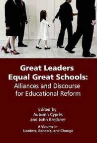 Great Leaders Equal Great Schools : Alliances and Discourse for Educational Reform