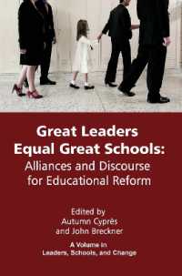 Great Leaders Equal Great Schools : Alliances and Discourse for Educational Reform (Leadership, Schools, and Change)