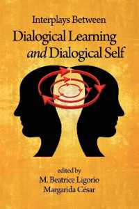 Interplays between Dialogical Learning and Dialogical Self (Advances in Cultural Psychology: Constructing Human Development)