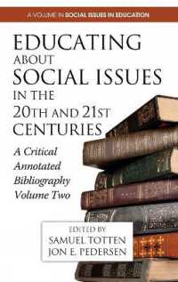 Educating about Social Issues in the 20th and 21st Centuries : A Critical Annotated Bibliography (Research in Curriculum and Instruction)