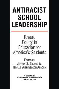 Antiracist School Leadership : Toward Equity in Education for America's Students Introduction (Educational Leadership for Social Justice)