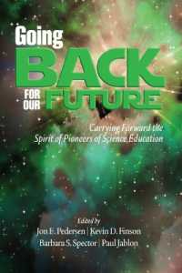 Going Back to Our Future : Carrying Forward the Spirit of Pioneers of Science Education (Pioneers of Science Education)