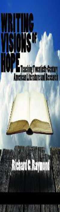 Writing Visions of Hope : Teaching Twentieth-Century American Literature and Research