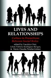 Lives and Relationships : Culture in Transitions between Social Roles (Advances in Cultural Psychology: Constructing Human Development)
