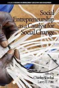 Social Entrepreneurship as a Catalyst for Social Change (Research in Management Education and Development) -- Paperback / softback