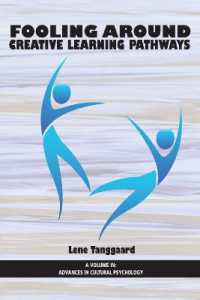 Fooling around : Creative Learning Pathways (Advances in Cultural Psychology: Constructing Human Development)