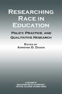 Researching Race in Education : Policy, Practice and Qualitative Research (Education Policy in Practice: Critical Cultural Studies)