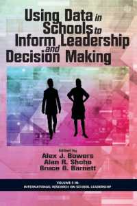 Using Data in Schools to Inform Leadership and Decision Making (International Research on School Leadership)