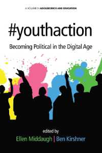 #youthaction : Becoming Political in the Digital Age (Adolescence and Education)