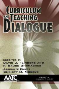 Curriculum and Teaching Dialogue Vol 16 Issue 1 & 2 (Curriculum & Teaching Dialogue)