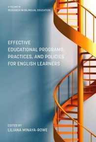 Effective Educational Programs, Practices, and Policies for English Learners (Research in Bilingual Education)