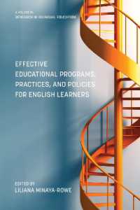 Effective Educational Programs, Practices, and Policies for English Learners (Research in Bilingual Education)