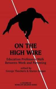 On the High Wire : Education Professors Walk between Work and Parenting