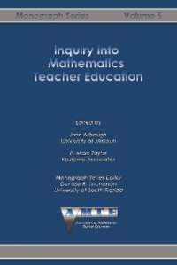 Inquiry into Mathematics Teacher Education (The Amte Monograph Series)