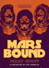Crisis (Mars Bound)