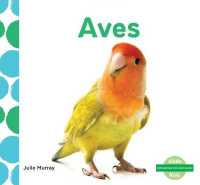 Aves/ Birds (Me gustan los animales!/ I Like Animals!)
