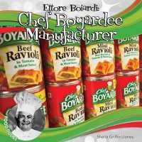 Ettore Boiardi : Chef Boyardee Manufacturer (Food Dudes)