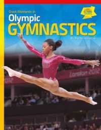 Great Moments in Olympic Gymnastics (Great Moments in Olympic Sports)