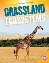 Grassland Ecosystems (Ecosystems of the World)
