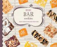 Super Simple Bar Cookies : Easy Cookie Recipes for Kids! (Super Simple Cookies)