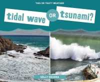 Tidal Wave or Tsunami? (This or That? Weather)