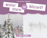 Winter Storm or Blizzard? (This or That? Weather)