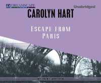 Escape from Paris (9-Volume Set) (Carolyn Hart Classics) （Unabridged）