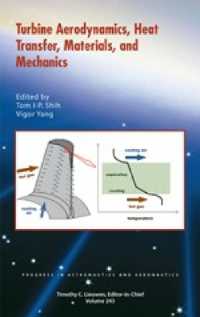 Turbine Aerodynamics, Heat Transfer, Materials, and Mechanics