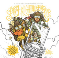 The Search for the Lightbulb Burglar : A Steampunk Coloring Book Mystery （CLR CSM）