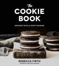The Cookie Book : Decadent Bites for Every Occasion