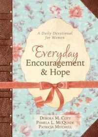 Everyday Encouragement and Hope : A Daily Devotional for Women