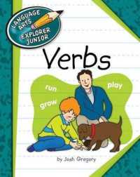 Verbs (Explorer Junior Library: The Parts of Speech) （Library Binding）