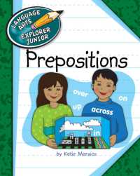 Prepositions (Explorer Junior Library: The Parts of Speech) （Library Binding）