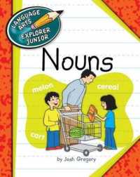 Nouns (Explorer Junior Library: The Parts of Speech)