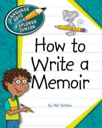 How to Write a Memoir (Language Arts)