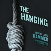 The Hanging Lib/E (Detective Chief Inspector Konrad Simonsen) （Library）