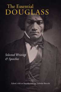 Essential Douglass : Selected Writings and Speeches -- Paperback / softback