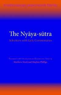 Nyya-stra : Selections with Early Commentaries -- Paperback / softback