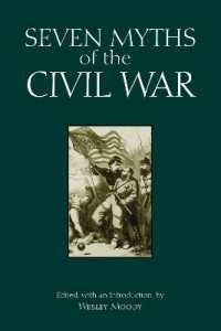 Seven Myths of the Civil War (Myths of History) -- Paperback / softback