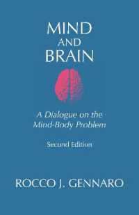 Mind and Brain : A Dialogue on the Mind-body Problem -- Paperback / softback （Second Edi）