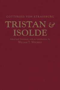 Tristan and Isolde : with Ulrich von Turheim's Continuation -- Hardback