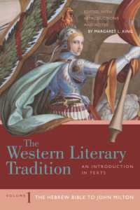 Western Literary Tradition: Volume 1 : The Hebrew Bible to John Milton -- Paperback / softback 〈1〉