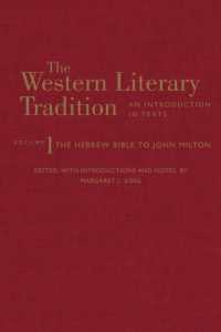 Western Literary Tradition: Volume 1 : The Hebrew Bible to John Milton -- Hardback 〈1〉